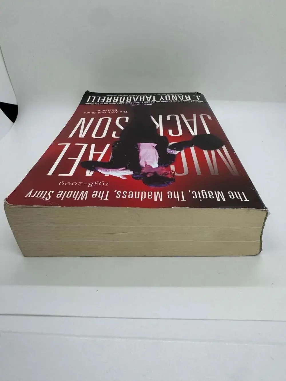 Michael Jackson: The Magic The Madness The Whole Story by J. Randy Taraborrelli